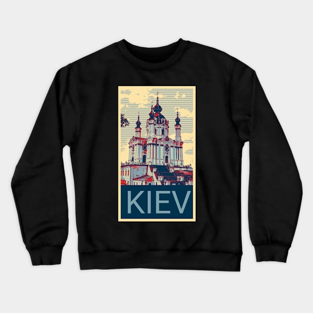 Kiev in Shepard Fairey style Crewneck Sweatshirt by Montanescu